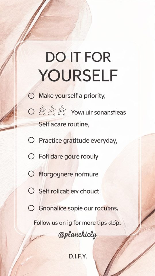 Daily Self Care Routine: Do It For Yourself Checklist